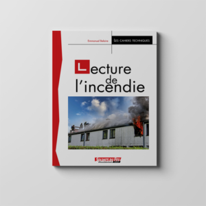 Lecture de l&rsquo;incendie