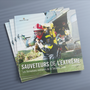 SAUVETEURS DE L&rsquo;EXTRÊME